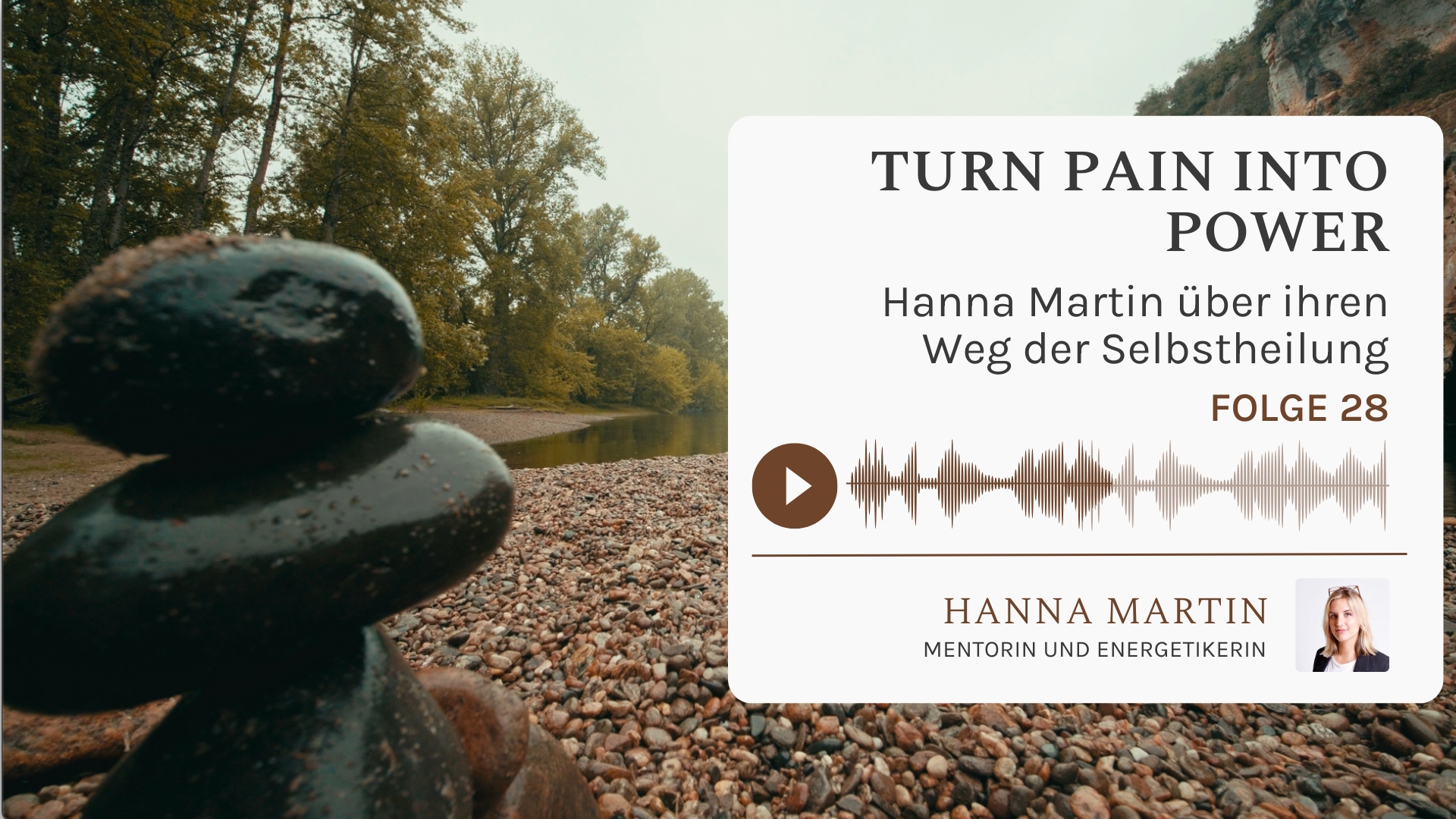 LoL Hanna Turn pain into power - Der Weg der Selbstheilung